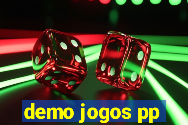 demo jogos pp